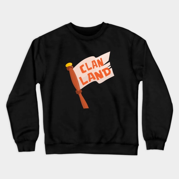 Clan Land Crewneck Sweatshirt by Marshallpro